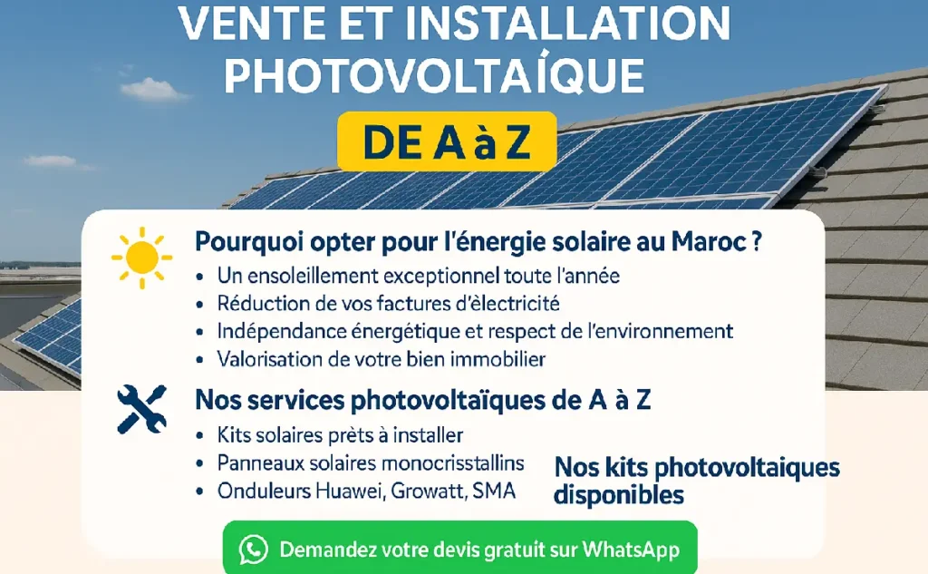 Vente et installation de panneaux solaires photovoltaïques au Maroc – Service complet de A à Z