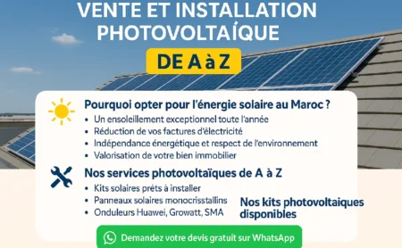 Vente et installation de panneaux solaires photovoltaïques au Maroc – Service complet de A à Z
